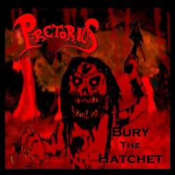 Pretorius (USA) : Bury The Hatchet